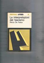 Le interpretazioni del fascismo