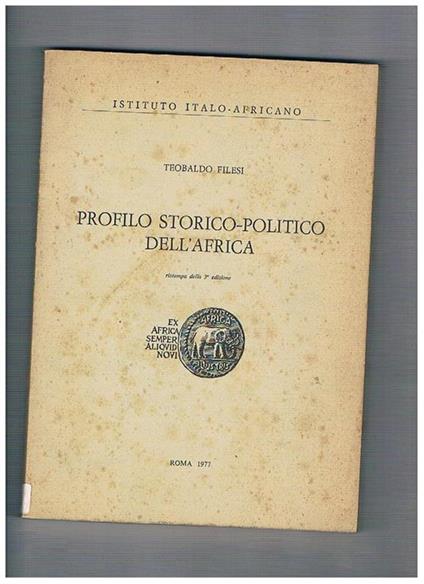 Profilo storico politico del'Africa - Teobaldo Filesi - copertina