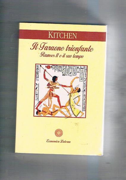 Il Faraone trionfante, Ramses e il suo tempo - Kenneth A. Kitchen - copertina