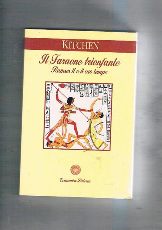 Il Faraone trionfante, Ramses e il suo tempo - Kenneth A. Kitchen - copertina