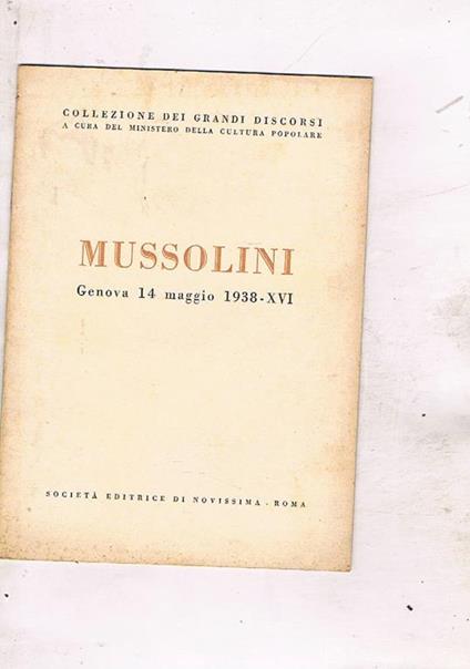 Genova 14 maggio 1938 - Benito Mussolini - copertina