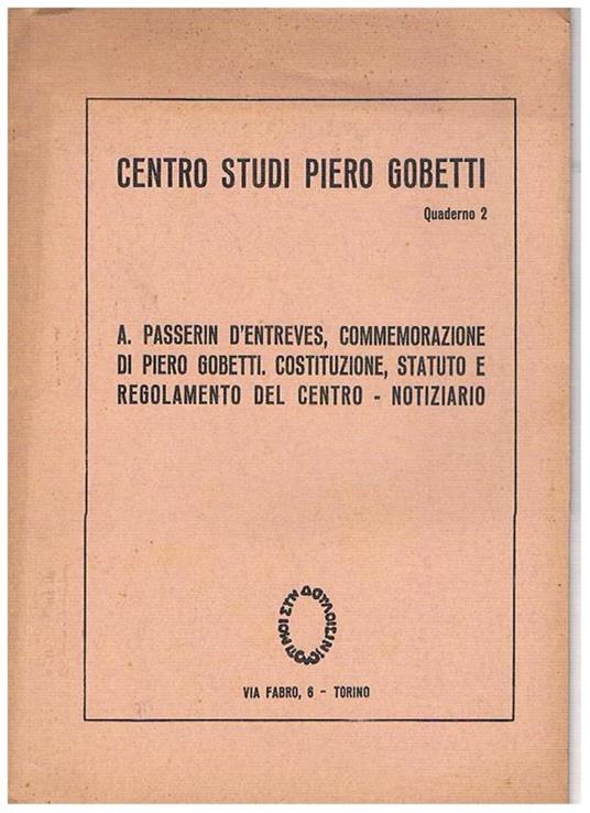 La costituzione del centro studi, statuto, costituzione, regolamento modalità d'iscrizione, ecc. Quadeno n° 2 - copertina