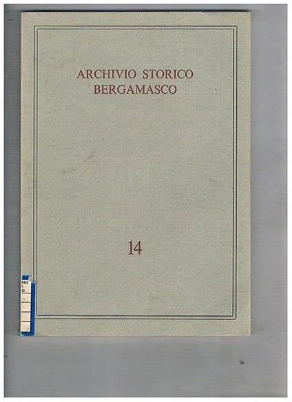 Archivio storico bergamasco n° 14, rassegna semestrale di storia e cultura, n° 1, anno VIII, 1988 - copertina