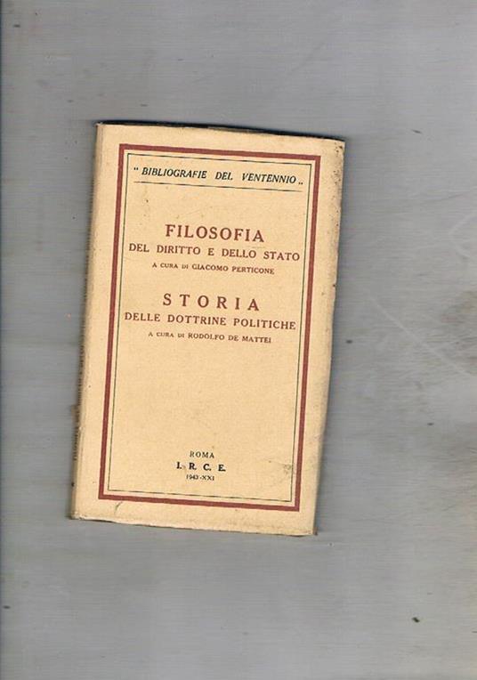 Filosofia del diritto e dello stato segue storia delle dottrine politiche - copertina