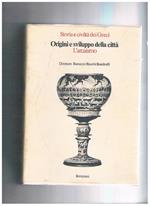 Origini e sviluppo delle città: l'Arcaismo. Secondo tomo del volume primo di Storia e civiltà dei greci