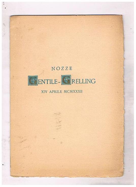 Due lettere inedite di Pietro Sterbini a Vincenzo Salvagnoli. Pubblicazione per le nozze Gentile-Grelling 14 aprile 1932 - copertina