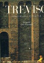 Treviso sentimento e realtà. Fotografie di Orio Frasseto