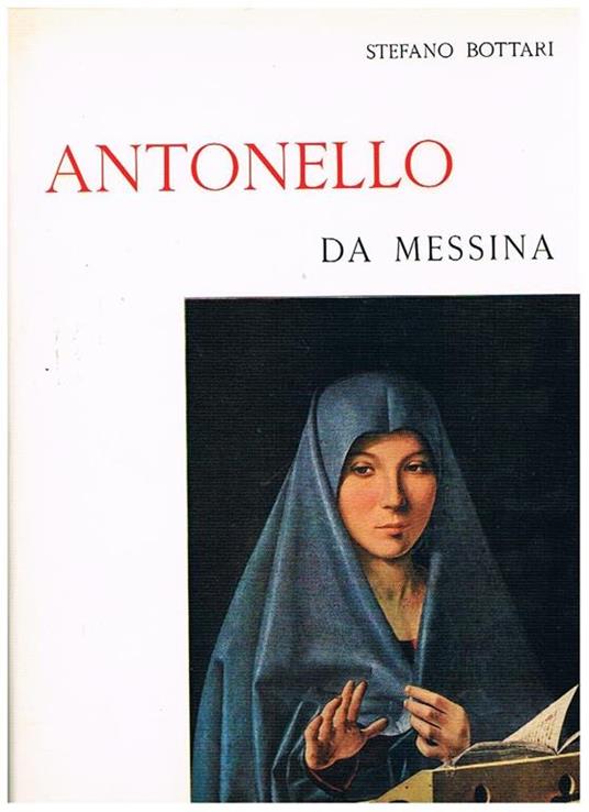 Antonello da Messina - Stefano Bottari - copertina