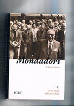 Mondadori. N° 41 della coll. la vita sociale della nuova Italia