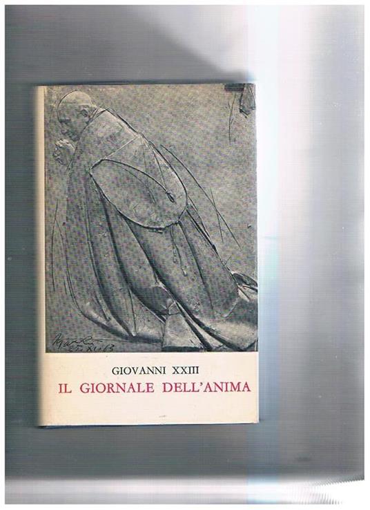 Il giornale dell'anima e altri scritti di Pietà - Giovanni XXIII - copertina