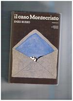Il caso Montecristo. Romanzo. Coll. Omnibus prima edizione