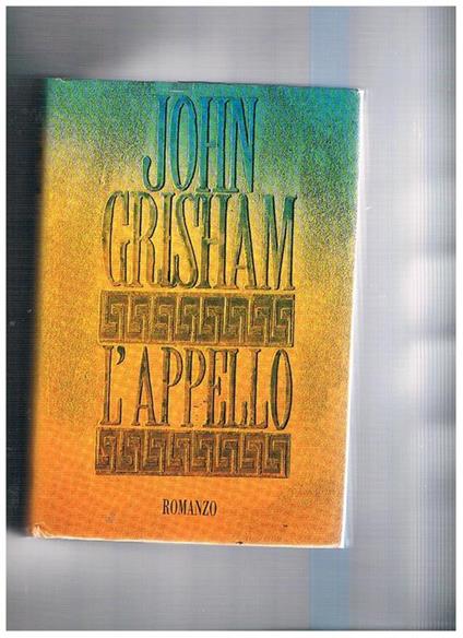 L' appello - John Grisham - copertina