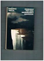 Manuale per una improbabile salvezza