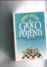 Il gioco dei potenti