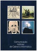 Comunicacao notícias de Cabral à informática