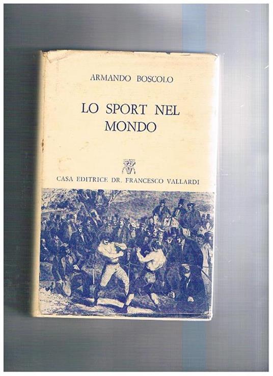 Lo sport nel mondo - Armando Boscolo - copertina