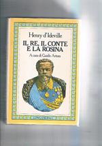 Il re, il conte e la Rosina diario di un diplomatico alla corte dei savoia a cura di Guido Artom
