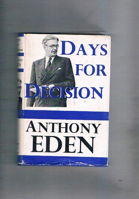 Days for Decision - Anthony Eden - copertina