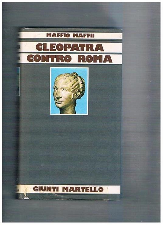 Cleopatra contro Roma - Maffio Maffii - copertina
