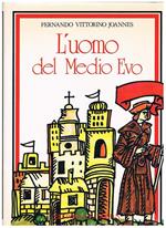 L' uomo del medio Evo