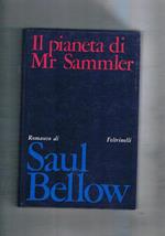 Il pianista di Mr Sammler. Romanzo. Seconda edizione