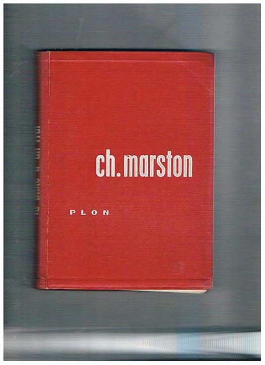 La Bible a dit vrai - Charles Marston - copertina