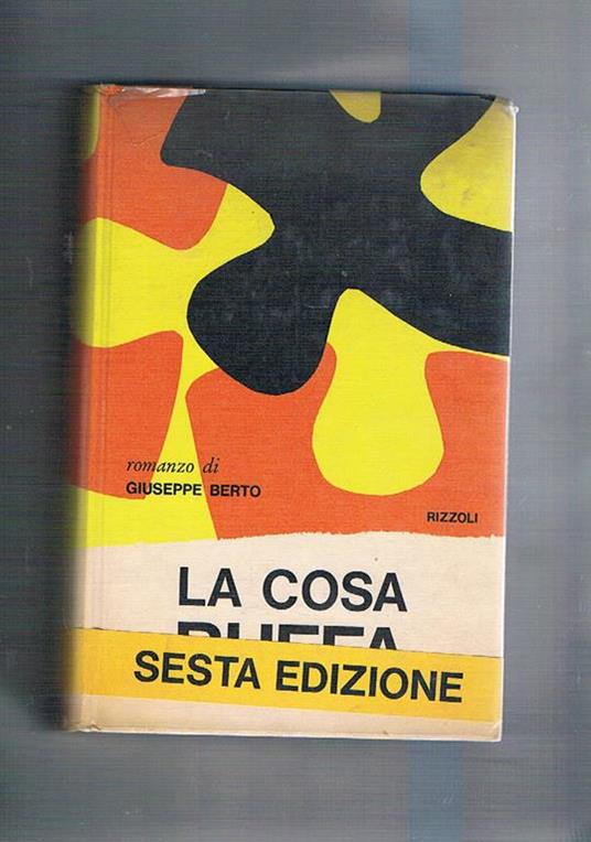 La cosa buffa. Romanzo - Giuseppe Berto - copertina