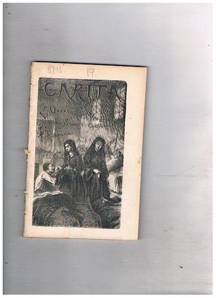 Carità o l'orfano di Venezia seguito da Speranza o i fidanzati racconti storici contemporanei (ambientati a Venezia il primo e nel nord Italia il secondo - Raffaele Altavilla - copertina