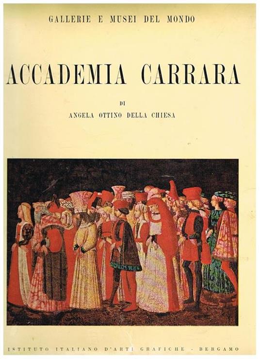 Accademia Carrara - Angela Ottino Della Chiesa - copertina