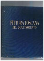 La pittura toscana del quattrocento
