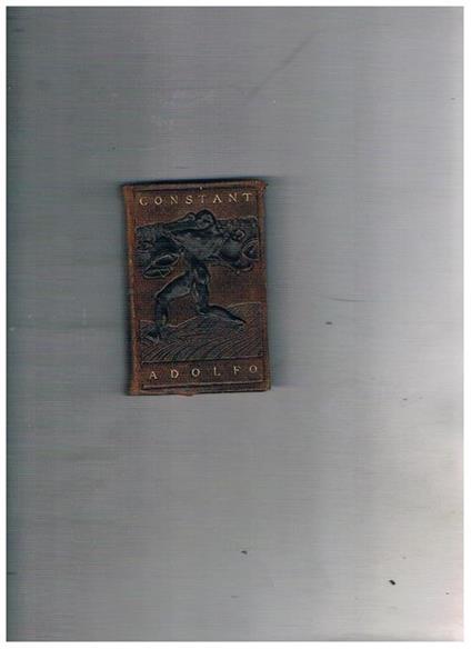 Adolfo, versione di L. Mazzucchetti. N° 56 della collana - Constant - copertina