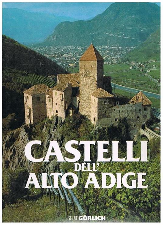 Castelli dell'Alto Adige - Gian Maria Tabarelli - copertina