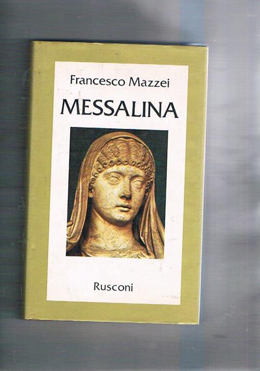 Messalina - Francesco Mazzei - copertina