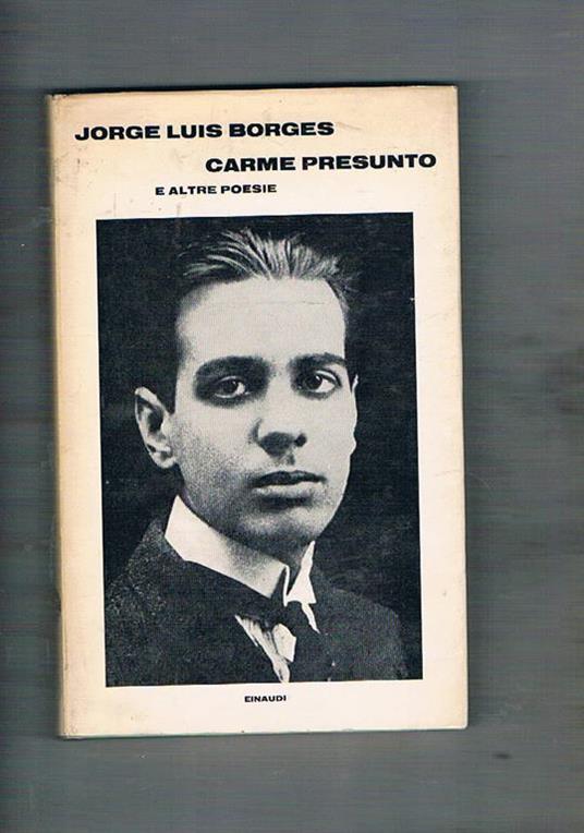 Carme presunto e altre poesie. Coll. Supercoralli - Jorge L. Borges - copertina