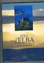 Isola d'Elba. Guida geografica