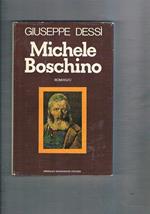 Michele Boschino. Romanzo
