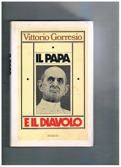 Il papa e il diavolo - Vittorio Gorresio - copertina
