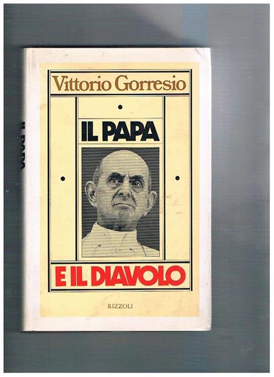 Il papa e il diavolo - Vittorio Gorresio - copertina