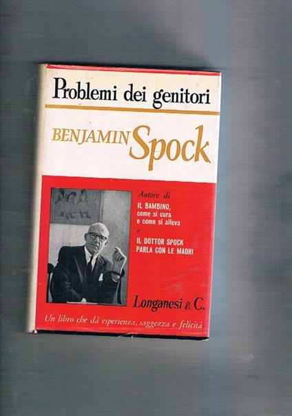 Problemi ai genitori - Benjamin Spock - copertina