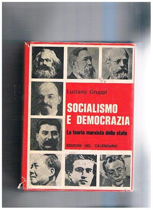 Socialismo e democrazia. La teoria marxista dello stato - Luciano Gruppi - copertina