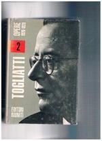 Opere. Vol. II°: 1926-1929. A cura di Ernesto Ragionieri