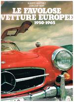 Le favolose vetture europee 1950-1965