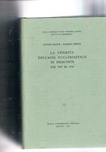 La vendita dell'asse ecclesiastico in Piemonte dal 1867 al 1916
