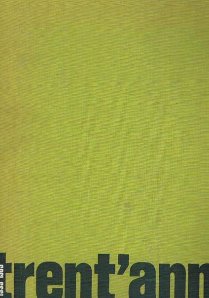 Trent'anni. Settantasei disegni presentati da Carlo Levi. Edizione curata da Amerigo Terenzi - Renato Guttuso - copertina