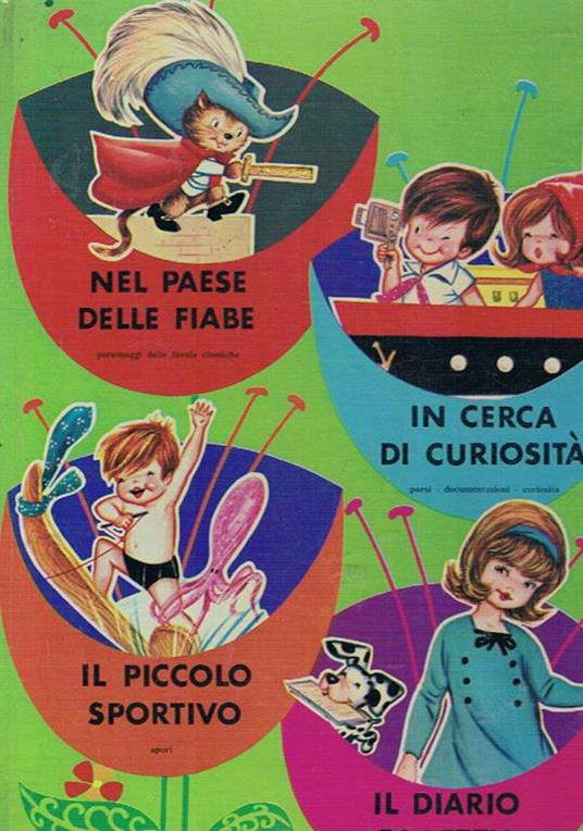 Nel paese delle fiabe in cerca di curiosità in piccolo sportivo il diario di Betty - copertina