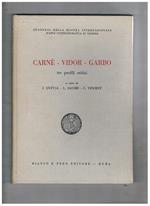Carné, Vidor, Garbo tre profili critici. Coll. Quaderni della mostra intrenaz. D'arte cinematografica di Venezia