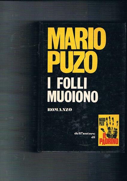 I folli muoiono - Mario Puzo - copertina