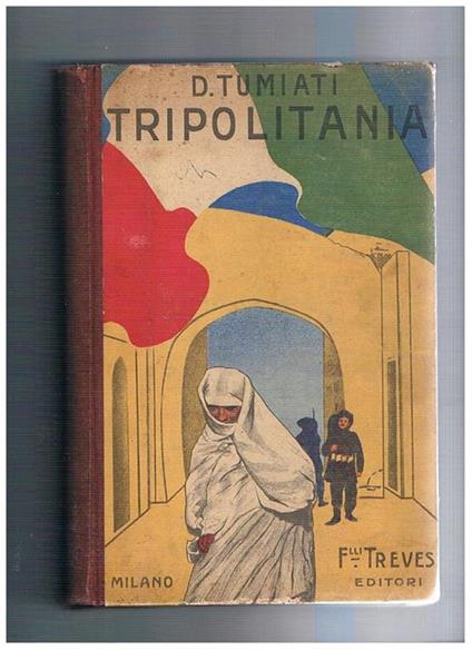 Nell'Africa romana: Tripolitania - Domenico Tumiati - copertina