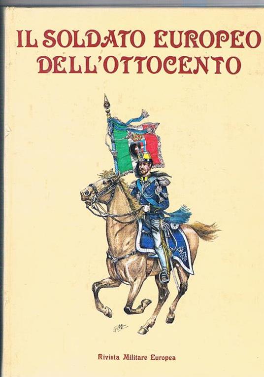 Il soldato europeo dell'Ottocento - copertina