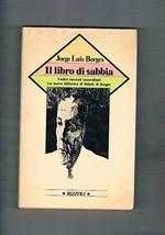 Il libro di sabbia tredici racconti straordinari. Prima edizione italiana